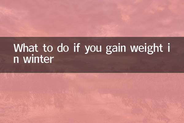 What to do if you gain weight in winter