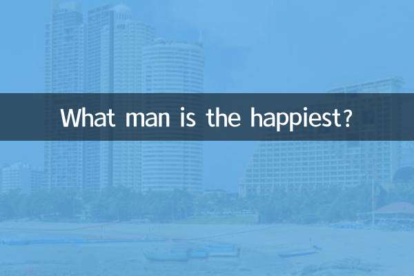 Quel homme est le plus heureux ?