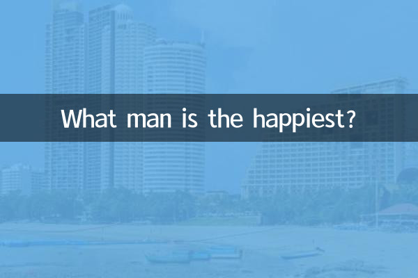 Quel homme est le plus heureux ?