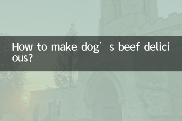 How to make dog’s beef delicious?