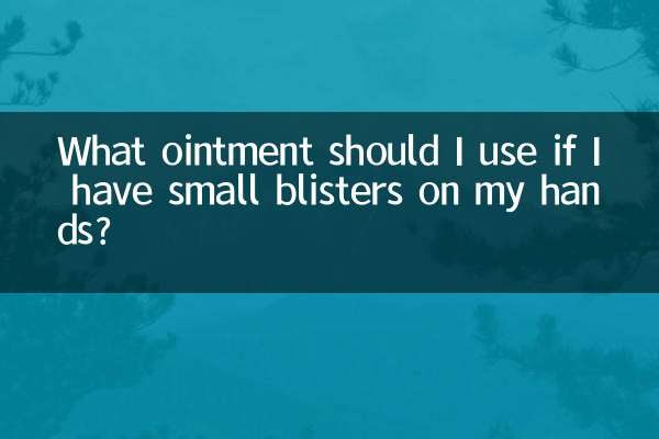 Che pomata devo usare se ho piccole vesciche sulle mani?