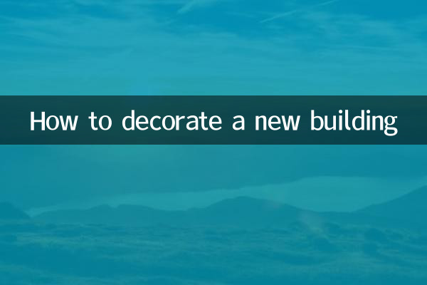 Comment décorer un nouveau bâtiment