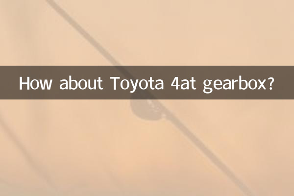How about Toyota 4at gearbox?