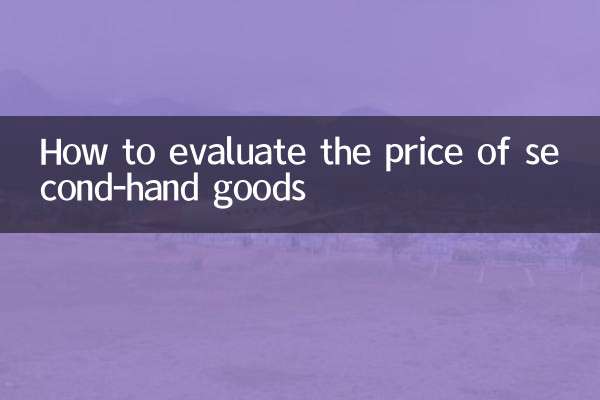 Comment évaluer le prix des biens d'occasion