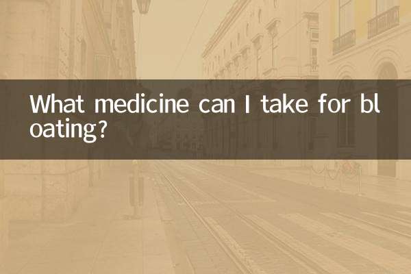 What medicine can I take for bloating?
