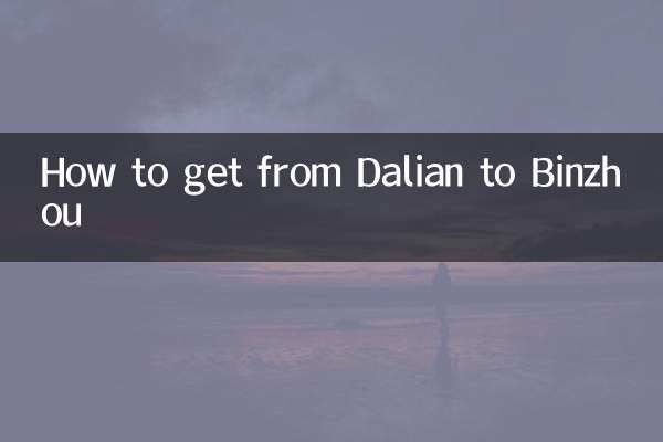 Comment aller de Dalian à Binzhou ?