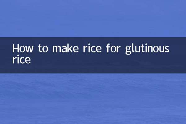 How to make rice for glutinous rice