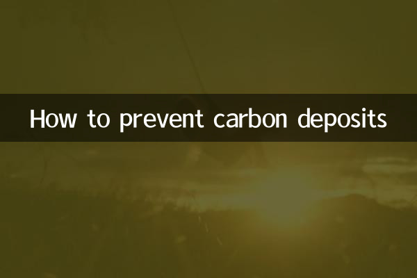 How to prevent carbon deposits
