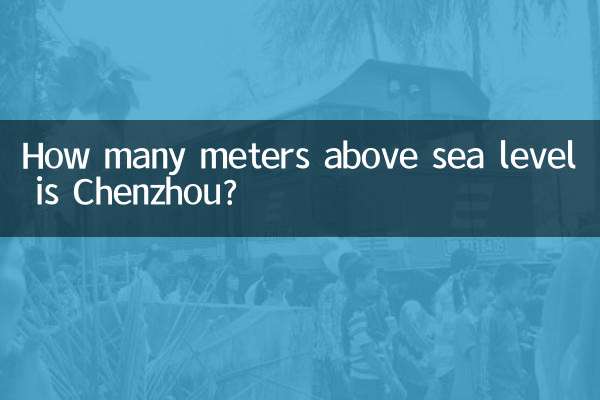 천저우(Chenzhou)는 해발 몇 미터입니까?