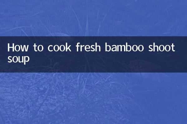 Cómo cocinar sopa de brotes de bambú fresca.