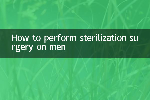Como realizar cirurgia de esterilização em homens