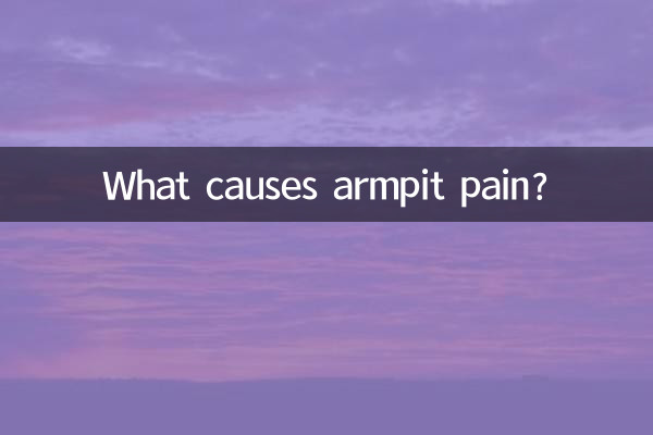 What causes armpit pain?