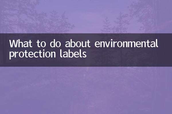 Qué hacer con las etiquetas de protección medioambiental