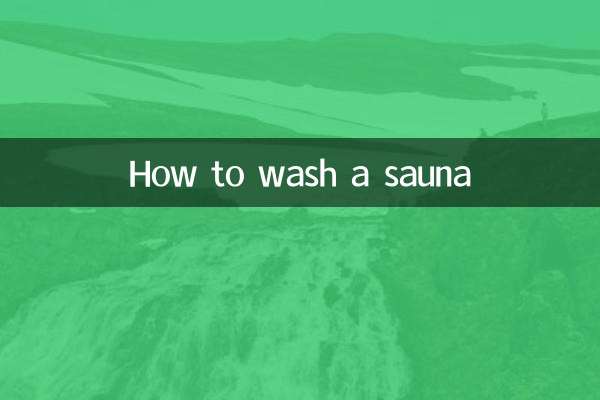 Como lavar uma sauna