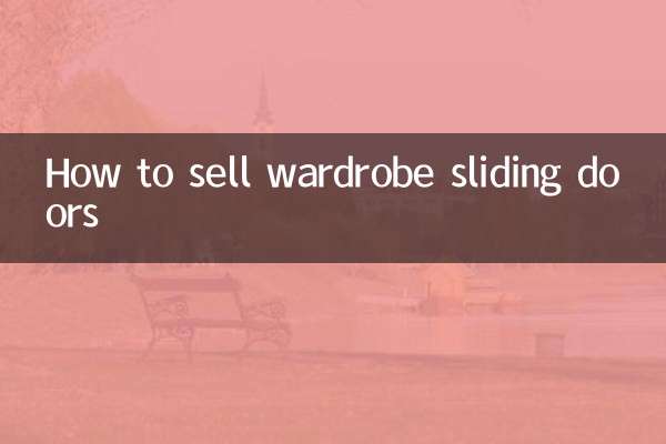 How to sell wardrobe sliding doors
