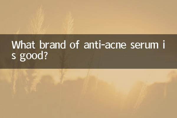Welche Marke von Anti-Akne-Serum ist gut?