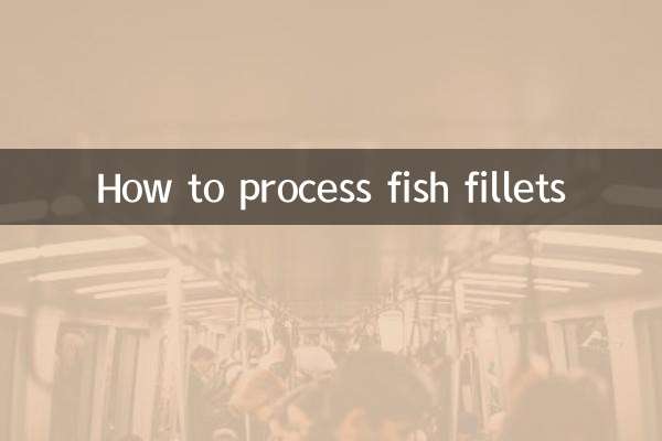 Comment transformer les filets de poisson