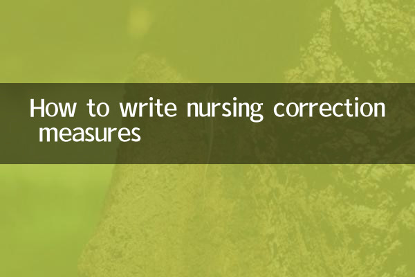 How to write nursing correction measures