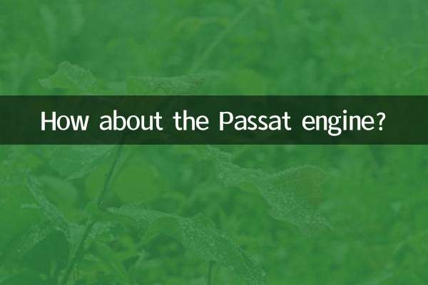 How about the Passat engine?