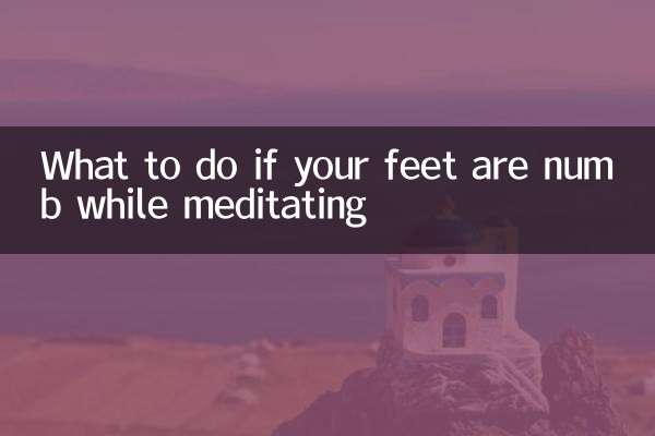 What to do if your feet are numb while meditating