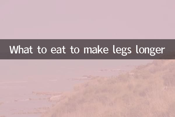 What to eat to make legs longer
