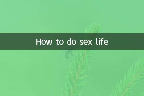 Como fazer a vida sexual