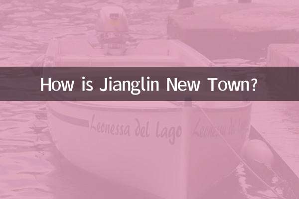 Wie ist Jianglin New Town?