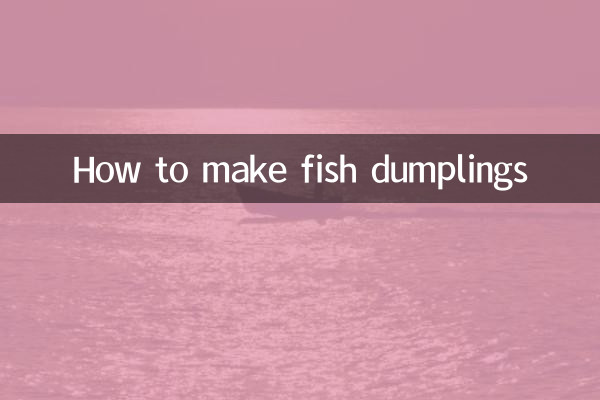 How to make fish dumplings