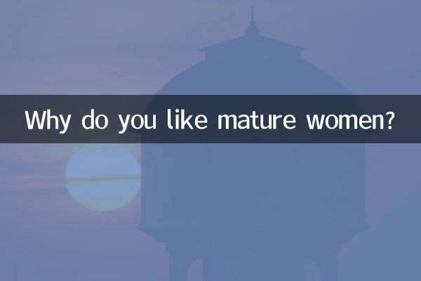 Why do you like mature women?