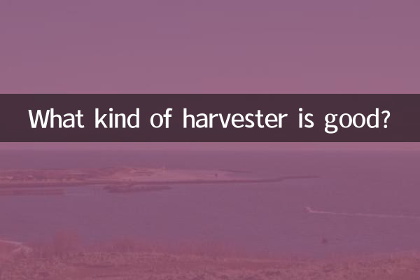 Che tipo di mietitrice è buona?