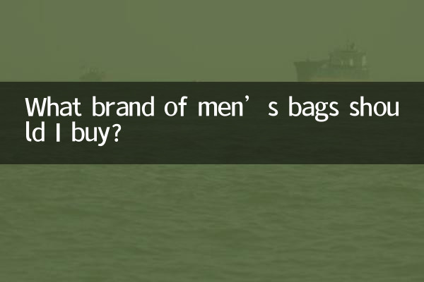 What brand of men’s bags should I buy?