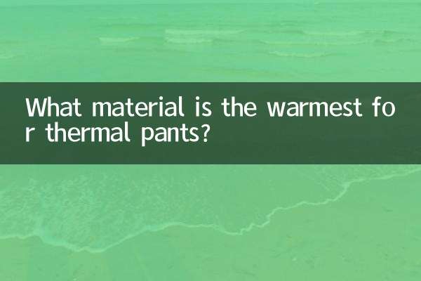 Quelle matière est la plus chaude pour un pantalon thermique ?