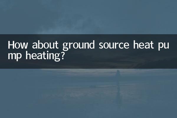 E quanto ao aquecimento por bomba de calor geotérmica?