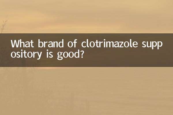 Quelle marque de suppositoire de clotrimazole est la bonne ?
