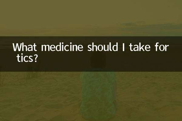Welche Medikamente sollte ich gegen Tics einnehmen?
