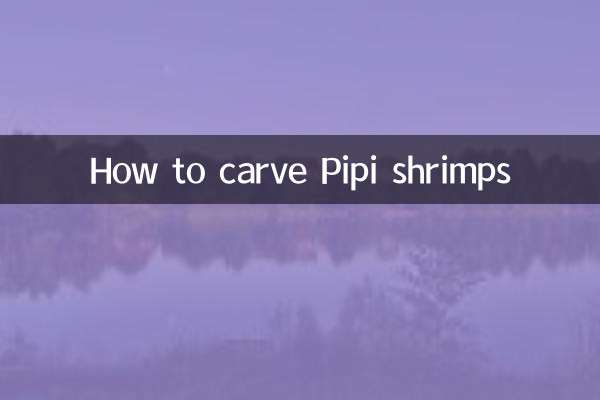 How to carve Pipi shrimps