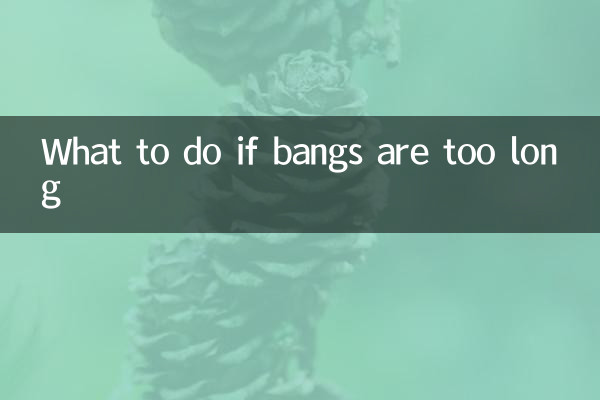 Que faire si la frange est trop longue