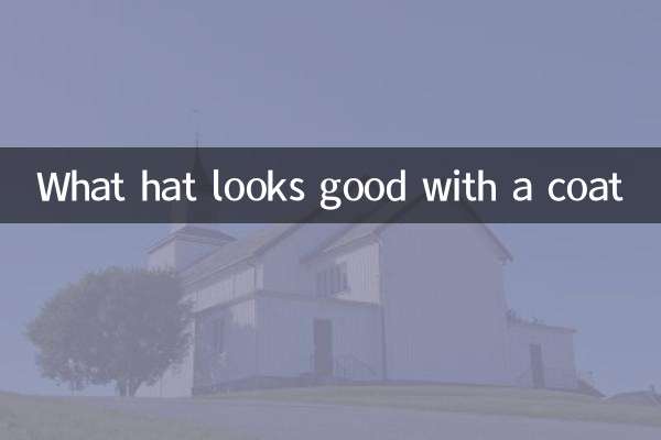 What hat looks good with a coat
