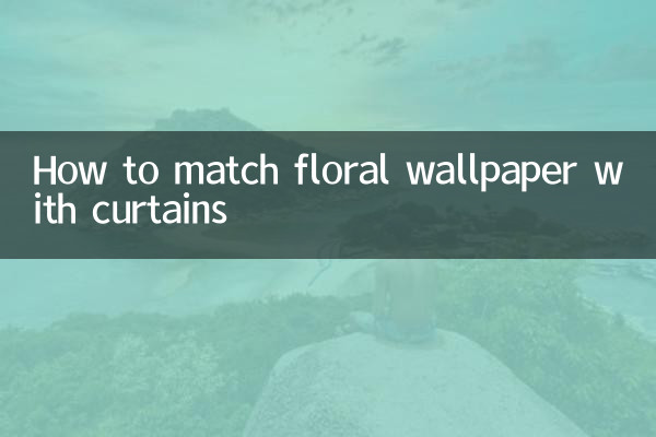 How to match floral wallpaper with curtains