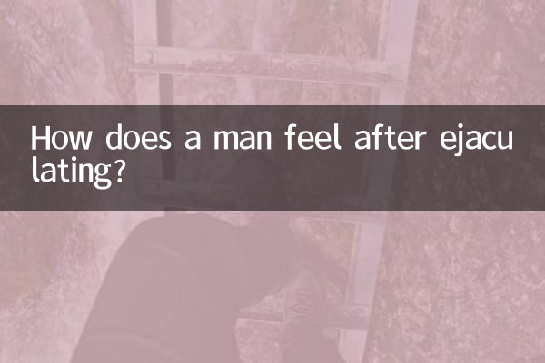 Come si sente un uomo dopo aver eiaculato?