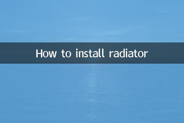 How to install radiator