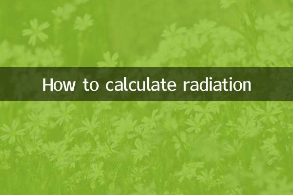 How to calculate radiation