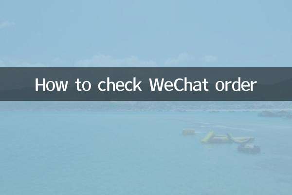 How to check WeChat order