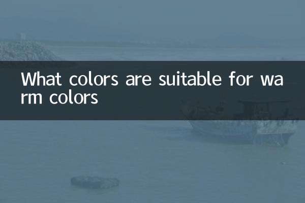What colors are suitable for warm colors