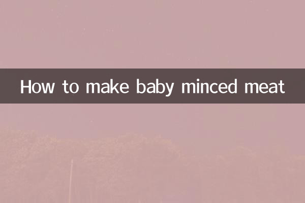 Cómo hacer carne picada para bebés