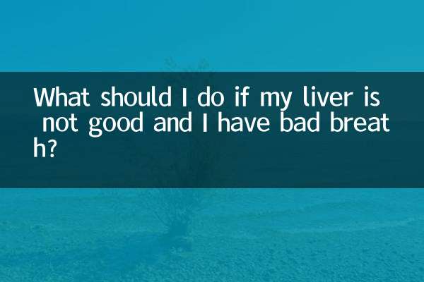 Cosa devo fare se il mio fegato non funziona bene e ho l’alito cattivo?