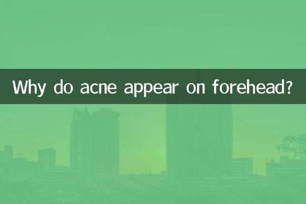 Why do acne appear on forehead?