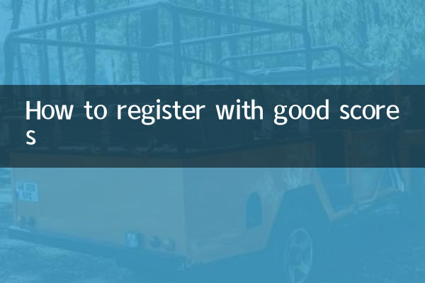 Como se registrar com boas pontuações