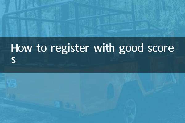 Como se registrar com boas pontuações