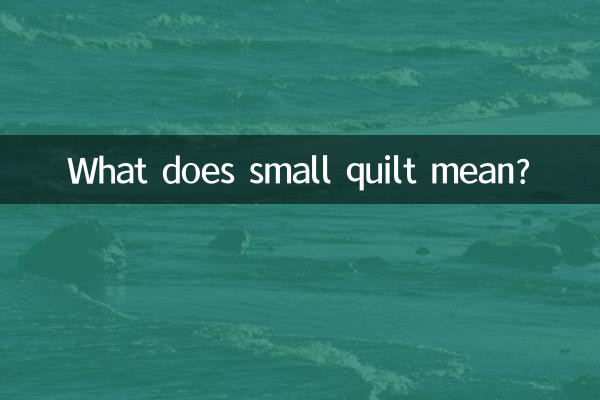 O que significa colcha pequena?
